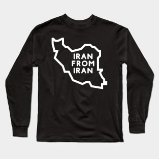 I Ran from Iran Long Sleeve T-Shirt